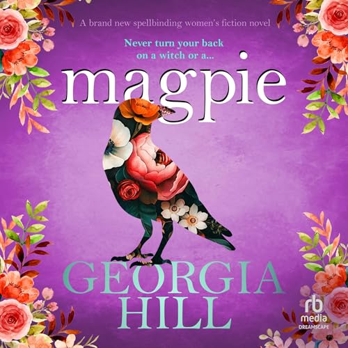 Magpie Audiolibro Por Georgia Hill arte de portada