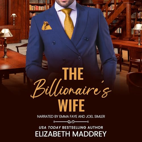 The Billionaire's Wife by Elizabeth Maddrey episode artwork