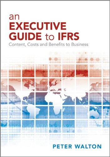 『An Executive Guide to IFRS: Content, Costs and Benefits to - 読書メーター