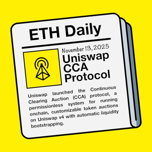 Uniswap Continuous Clearing Auctions Podcast Por  arte de portada