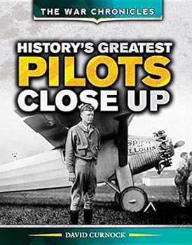Library Binding History's Greatest Pilots Close Up Book