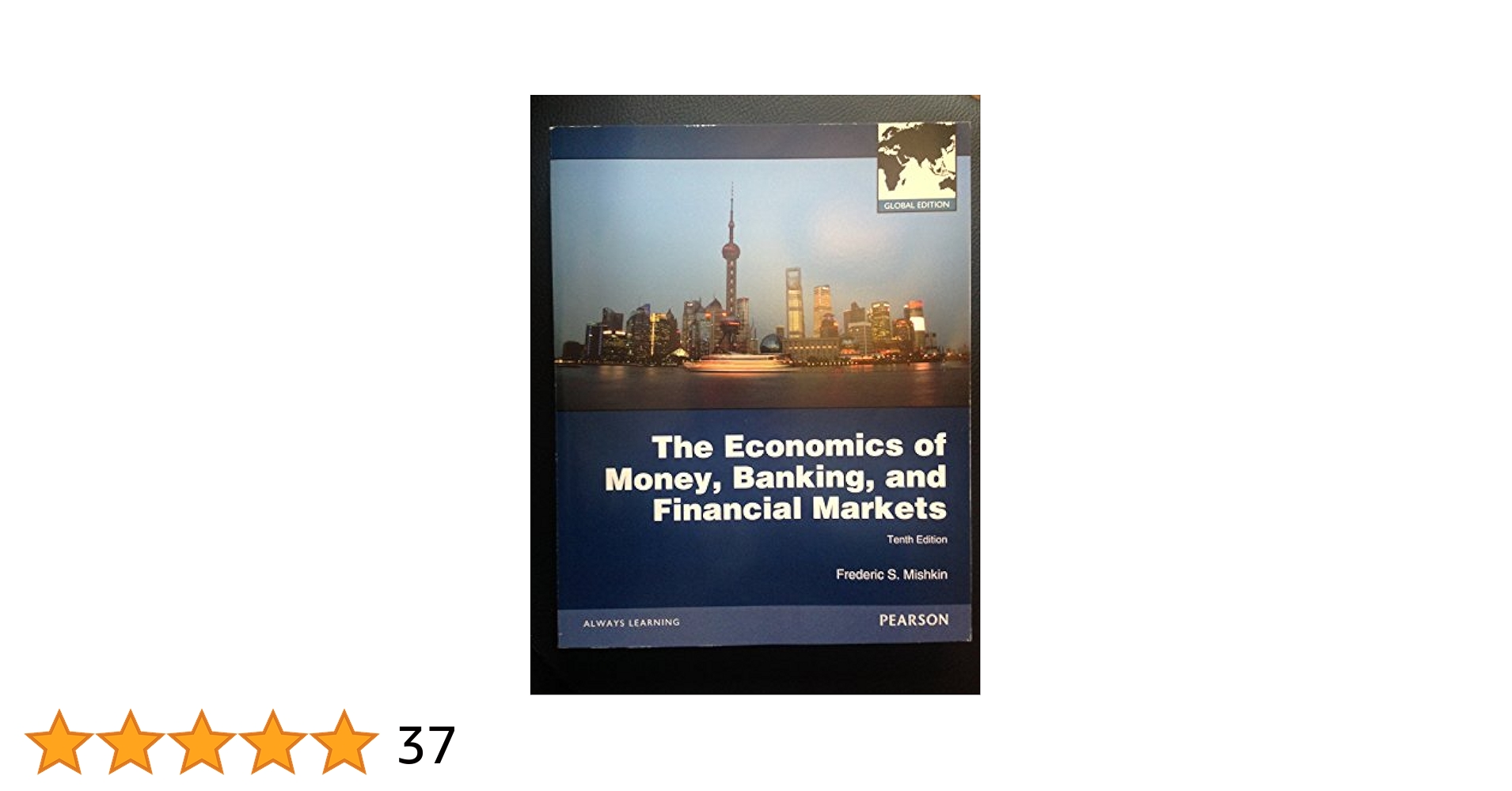 Financial Markets and Institutions 第10版 Amazon.com: ECONOMICS OF MONEY, BANKING AND FINANCIEL