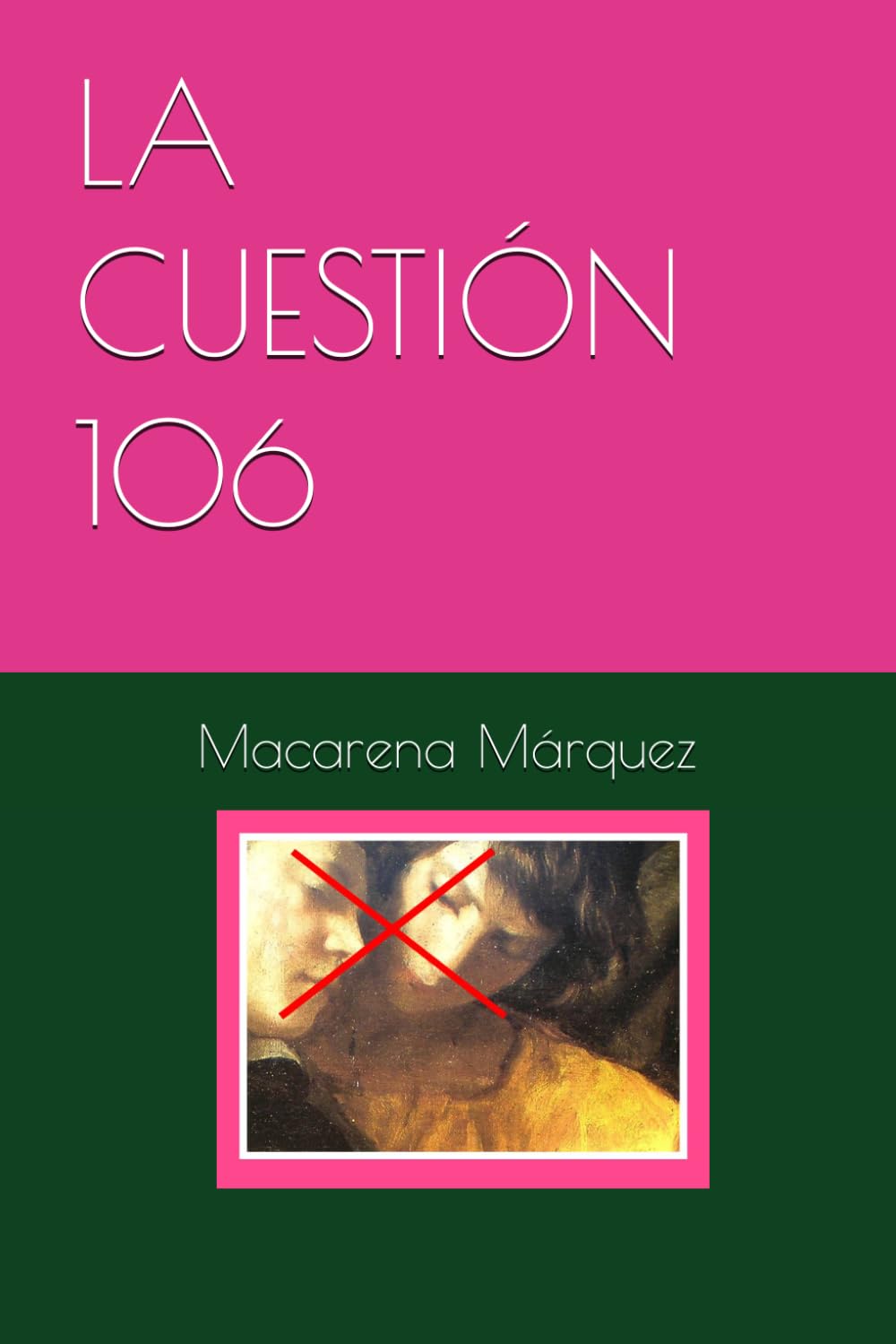 LA CUESTIÓN 106