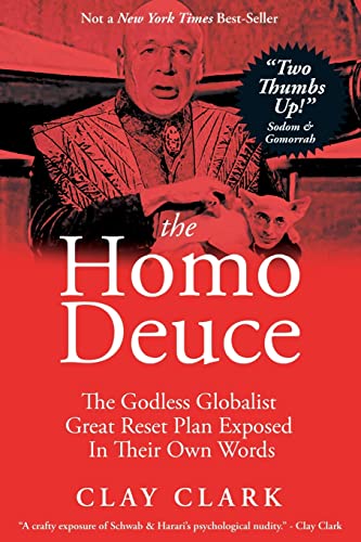 The Homo Deuce: The Godless Globalist Great Reset Plan Exposed In Their Own Words - image 1