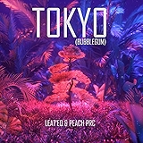2. Tokyo (Bubblegum)