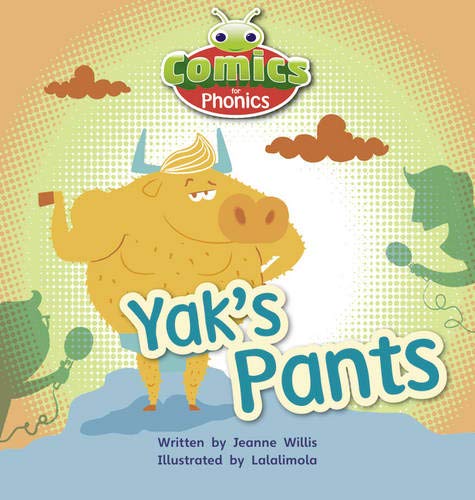 Pearson Education Limited Bug Club Comics for Phonics Reception Phase 3 Set 07 A Yak's Pants