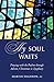 My Soul Waits: Praying with the Psalms through Advent, Christmas & Epiphany