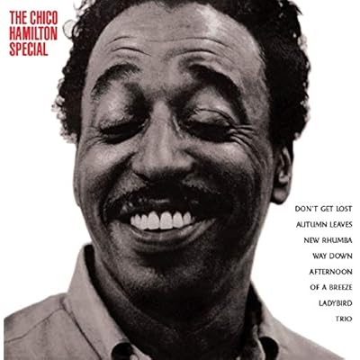 The Chico Hamilton Special