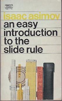 Paperback An Easy Introduction to the Slide Rule Book
