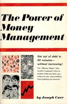 Paperback The Power of Money Management Get Out of Debt Book