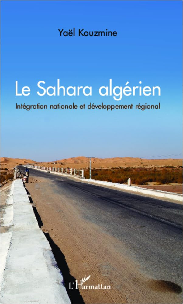 Le Sahara algérien : beau livre d'art à couverture rigide