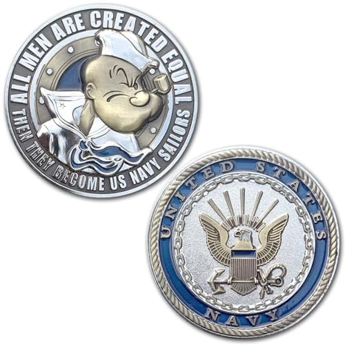 Popeye The Sailor All Men are Created Equal Then They Become US Navy Sailors Veteran Collectible Challenge Coin