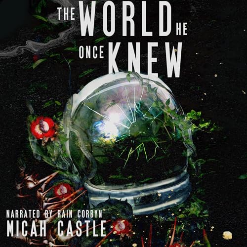 Micah Castle presents The World He Once Knew episode artwork