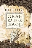 Cover zum Buch Grabräuber gesucht