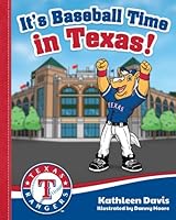 It's Baseball Time in Texas! 1620865688 Book Cover