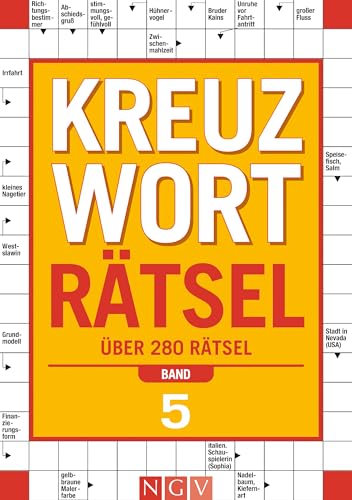 Kreuzworträtsel - Band 5: Über 280 Rätsel I Perfektes Geschenk für Rätselfreunde und Denksport-Begeisterte