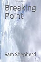 Breaking Point 169325090X Book Cover