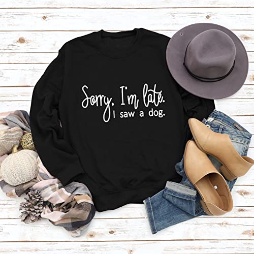 Qyz-Top Sorry I'M Late I Saw A Dog Sweatshirts Pullover Women Crew Neck Long Sleeve Dog Mom Graphic Top Shirts Black M thumb #2