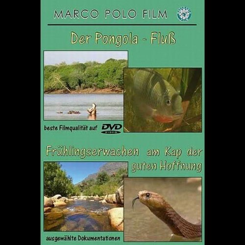 Der Pongola-Fluß/Frühlingserwachen am Kap der guten Hoffnung