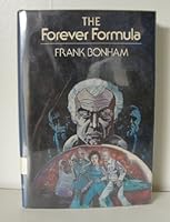 The Forever Formula 0590323059 Book Cover