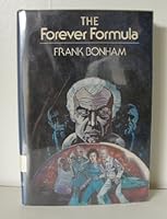 The Forever Formula 0590323059 Book Cover