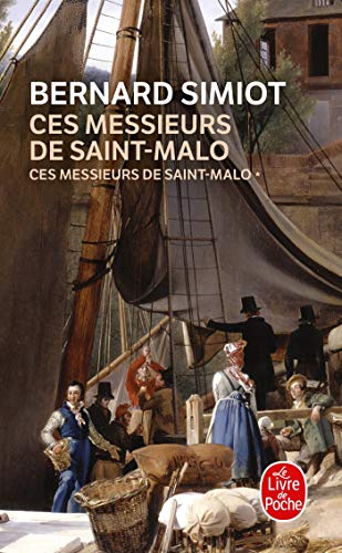 楽天 無料電子書籍 Ces Messieurs De St-malo (Ldp Litterature) バイ