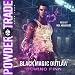 Powder Trade: Black Magic Outlaw, Book 4