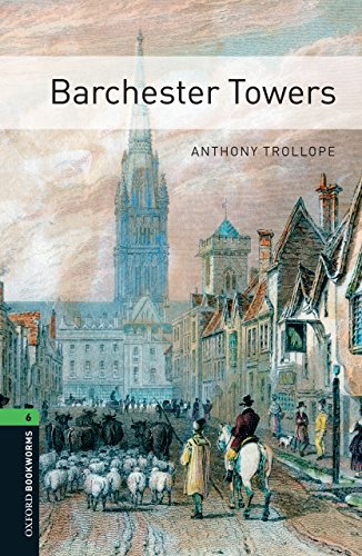 Barchester Towers Level 6 Oxford Bookworms Library...