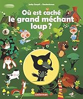 Où est caché le grand méchant loup ? 2203051205 Book Cover