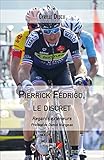fedriga unibo  Pierrick Fédrigo, le discret: Regards extérieurs