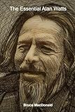 The Essential Alan Watts