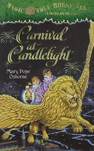 Carnival at Candlelight (Magic Tree House) 1439589844 Book Cover