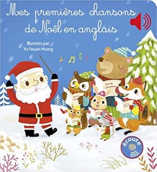 Mes premières chansons de Noel en anglais [ My First Christmas Songs in English - for French speakers ]