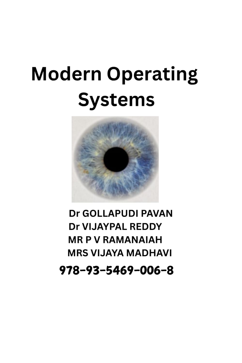 Modern Operating Systems: Architecture, Algorithms, and Applications