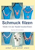  Schmuck filzen: Wolle mit der Nadel trockenfilzen