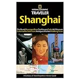 National Geographic Traveler: Shanghai