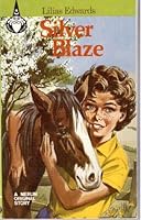 Silver blaze B0000CO6RC Book Cover