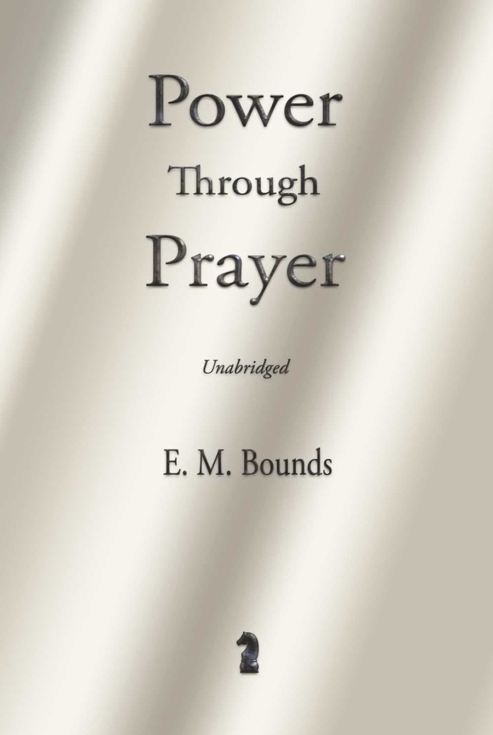 Power Through Prayer