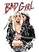 Bad Girl