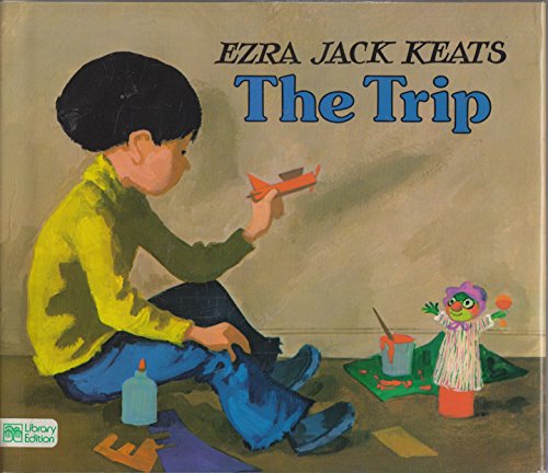 The Trip 0688801234 Book Cover