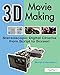 Produktbild 3D Movie Making: Stereoscopic Digital Cinema from Script to Screen
