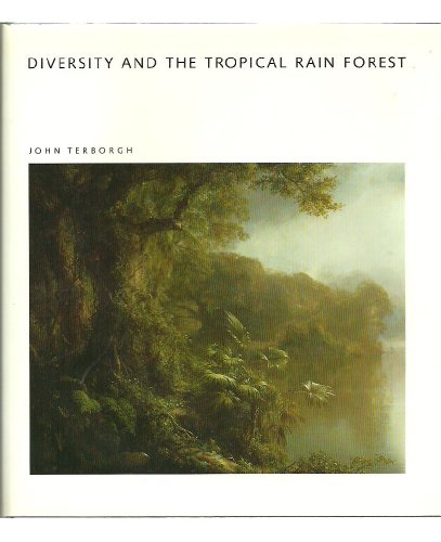 Diversity and the Tropical Rain Forest (Scientific American Library)