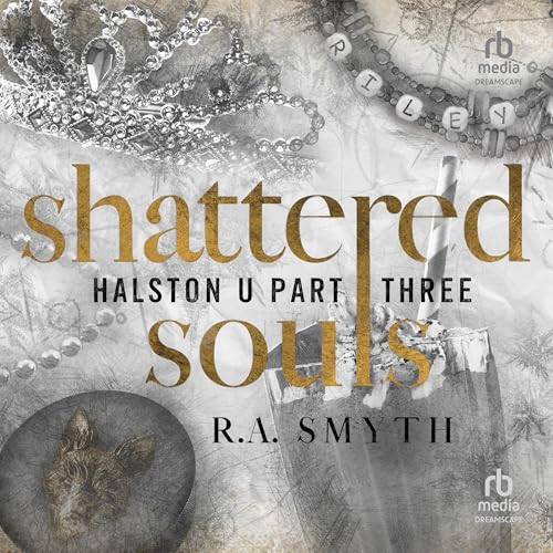 Shattered Souls Audiolivro Por R.A. Smyth capa