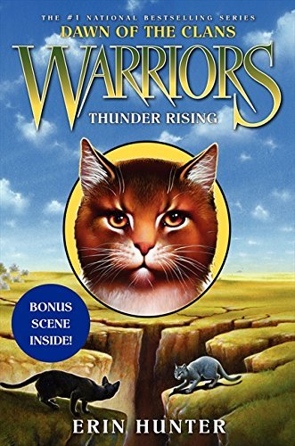 Warriors: Dawn of the Clans #2: Thunder Rising ... B0161T5TUO Book Cover