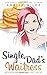 Single Dad's Waitress (Main Street Single Dads)
