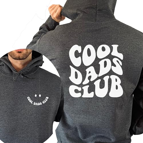 Cool Dads Club Hoodie Cool Dad Hoodie New Dad Gift for Birthday from Daughter Gift for Dad Daddy Papa Dada3