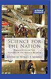 Science for the Nation: Perspectives on the History of the Science Museum