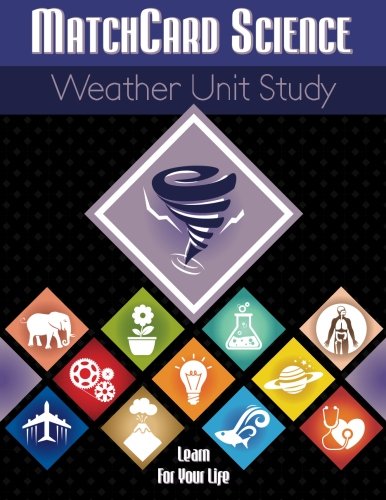 Weather Unit Study (MatchCard Science)