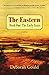 The Eastern Book One: The Early Years