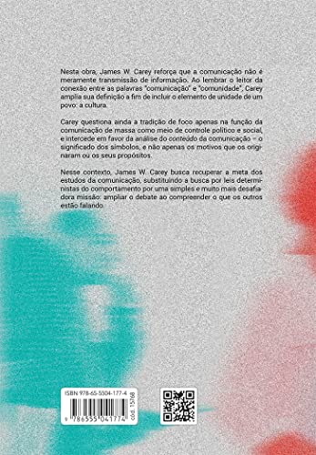 Comunicação como cultura: ensaios sobre mídia, tecnologia e socie...